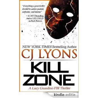 Kill Zone: A Lucy Guardino FBI Thriller (Lucy Guardino FBI Thrillers Book 3) (English Edition) [Kindle-editie]