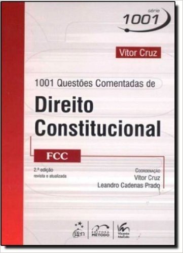 1001 Questões Comentadas de Direito Constitucional. FCC