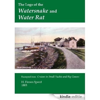 The Logs of the Watersnake and Water Rat (English Edition) [Kindle-editie]