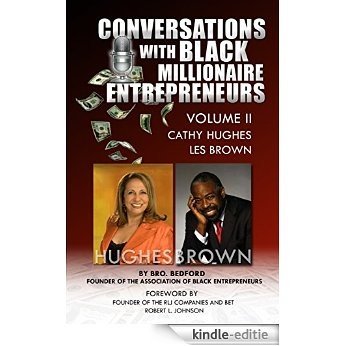 Conversations with Black Millionaire Entrepreneurs! (No Non-Sense Lessons From Those Who've Been There, Done That! Vol. 2) (English Edition) [Kindle-editie] beoordelingen