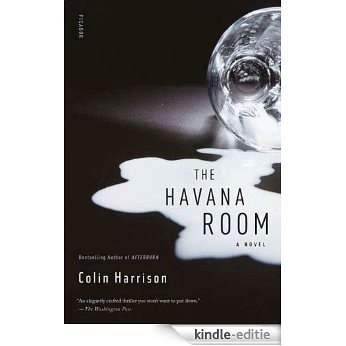 The Havana Room: A Novel [Kindle-editie]