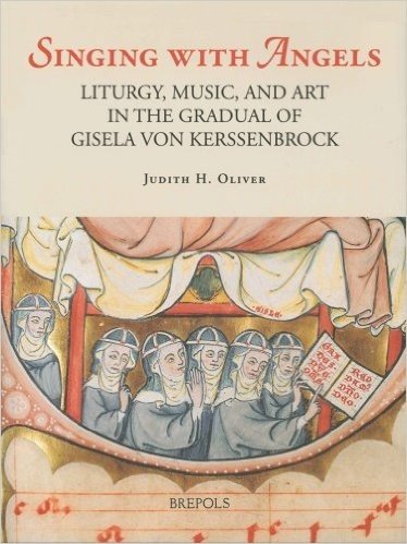 Singing with Angels: Liturgy, Music, and Art in the Gradual of Gisela Von Kerssenbrock baixar