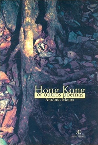 Hong Kong & Outros Poemas