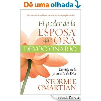 El Poder de la Esposa que ora Devocionario la Vida (Spanish Edition) [eBook Kindle]