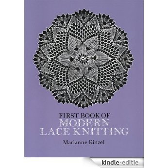 First Book of Modern Lace Knitting (Dover Knitting, Crochet, Tatting, Lace) [Kindle-editie]
