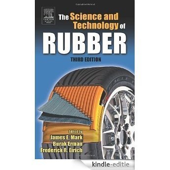 Science and Technology of Rubber [Kindle-editie]