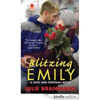 Blitzing Emily: A Love and Football Novel [Kindle-editie]