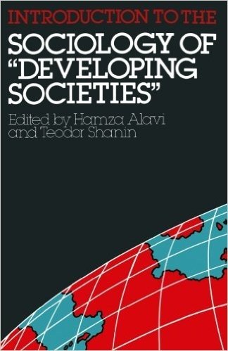 Introduction to the Sociology of Developing Societies