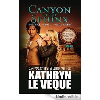 Canyon of the Sphinx (Kathlyn Trent/Marcus Burton Romance Adventures Book 3) (English Edition) [Kindle-editie]