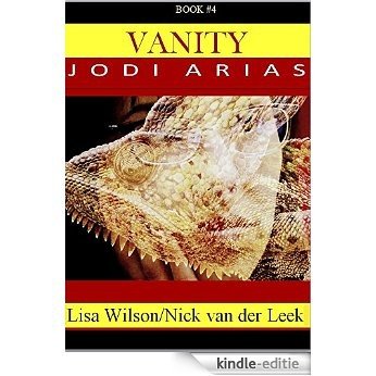 VANITY: Jodi Arias (A #SHAKEDOWN Title Book 2) (English Edition) [Kindle-editie]
