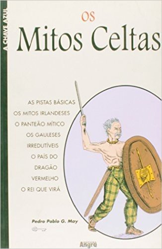 Os Mitos Celtas