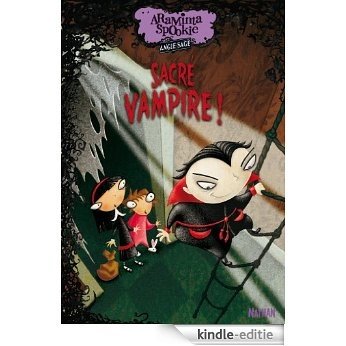 Araminta Spookie T4: Sacré vampire ! (SEMI POCH CARTO) [Kindle-editie]