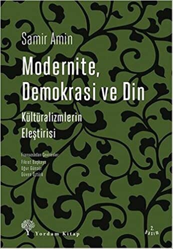 indir Modernite, Demokrasi ve Din: Kültüralizmlerin Eleştirisi