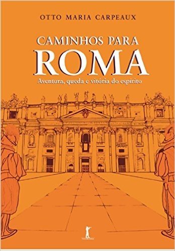Caminhos para Roma