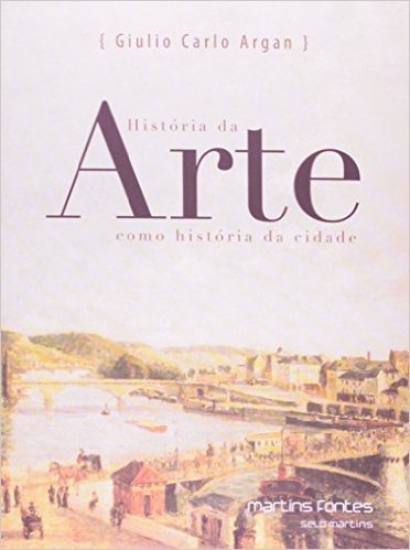 História da Arte Como História da Cidade