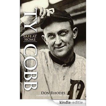 Ty Cobb: Safe At Home [Kindle-editie]