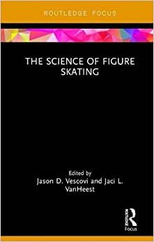 indir The Science of Figure Skating (Routledge Research in Sport and Exercise Science)