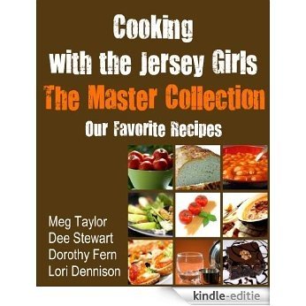 Cooking with the Jersey Girls: The Master Collection (English Edition) [Kindle-editie] beoordelingen