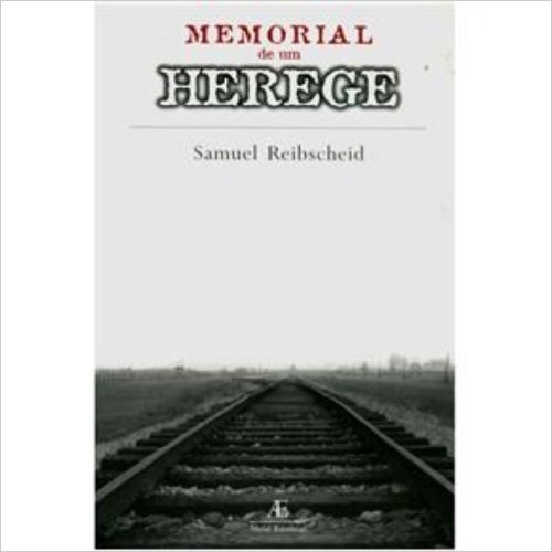 Memorial de Um Herege