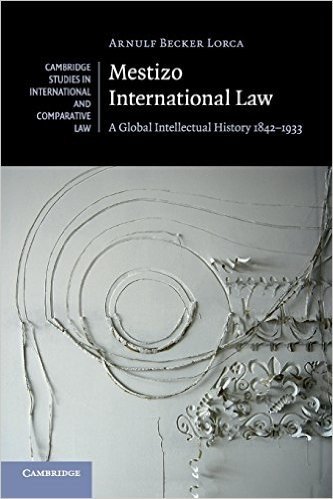 Mestizo International Law: A Global Intellectual History 1842 1933 baixar