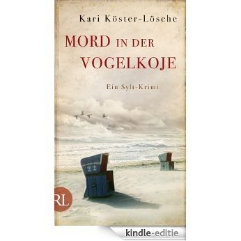Mord in der Vogelkoje: Ein Sylt-Krimi (German Edition) [Kindle-editie]