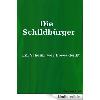 Die Schildbürger (German Edition) [Kindle-editie]