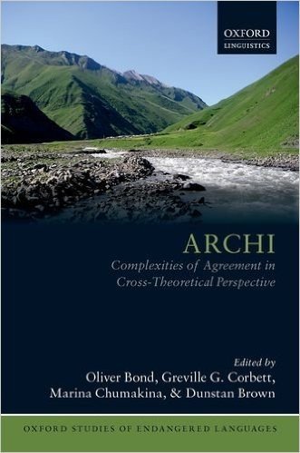Archi: Complexities of Agreement in Cross-Theoretical Perspective