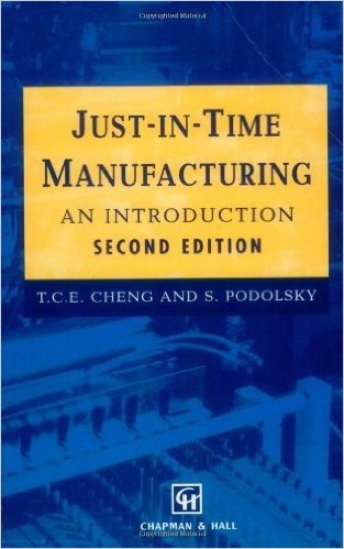 Just-In-Time Manufacturing: An Introduction