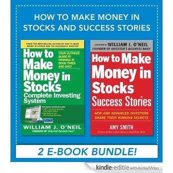 How to Make Money in Stocks and Success Stories [Kindle uitgave met audio/video]