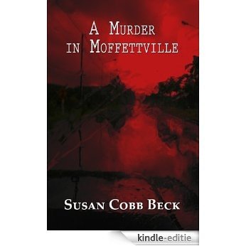 A Murder in Moffettville (English Edition) [Kindle-editie]