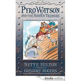 Pyro Watson and the Hidden Treasure [Kindle-editie]