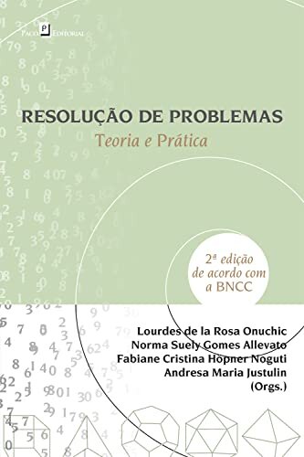 Resolução de Problemas (vol. 2): Teoria e Prática