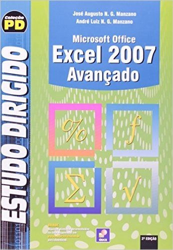 Estudo Dirigido De Microsoft Office Excel 2007. Avançado