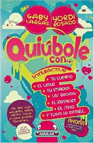 Quiubole Con... Para Mujeres: Interactivo