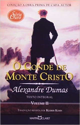 O Conde De Monte Cristo - Volume II