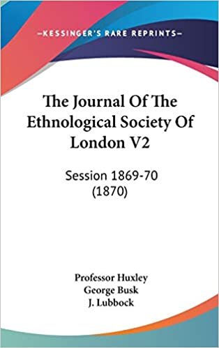 indir The Journal Of The Ethnological Society Of London V2: Session 1869-70 (1870)