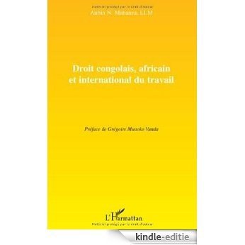 Droit congolais, africain et international du travail [Kindle-editie]