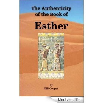 The Authenticity of the Book of Esther (English Edition) [Kindle-editie]