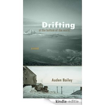 Drifting at the Bottom of the World (English Edition) [Kindle-editie]