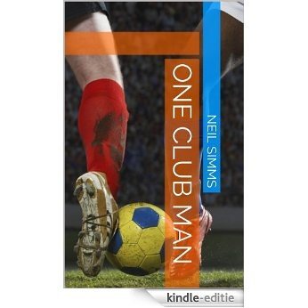One Club Man (English Edition) [Kindle-editie]
