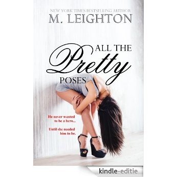 All the Pretty Poses (The Pretty Series Book 2) (English Edition) [Kindle-editie]