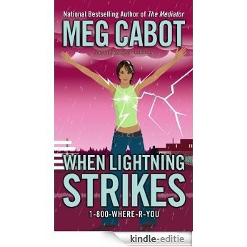 When Lightning Strikes (MISSING Book 1) (English Edition) [Kindle-editie]