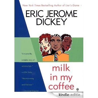 Milk in My Coffee [Kindle-editie]