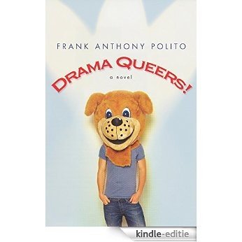 Drama Queers! [Kindle-editie]