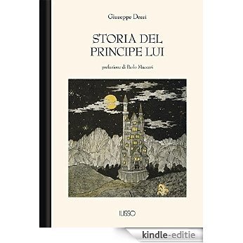 Storia del principe Lui [Kindle-editie]