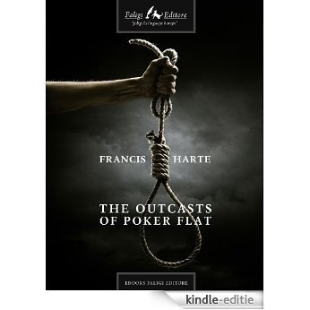 The Outcasts of Poker Flat [Kindle-editie]