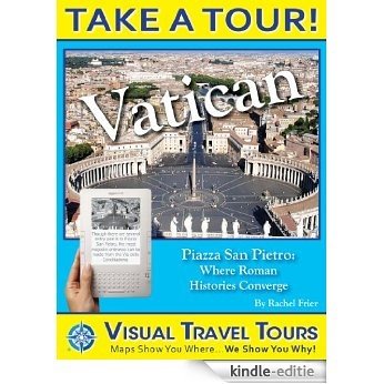 VATICAN, ROME TOUR - A Self-guided Pictorial Walking Tour (Visual Travel Tours Book 65) (English Edition) [Kindle-editie]