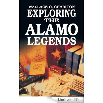 Exploring Alamo Legends [Kindle-editie]
