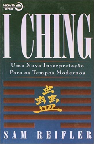 I Ching Uma Nova Interpretacao