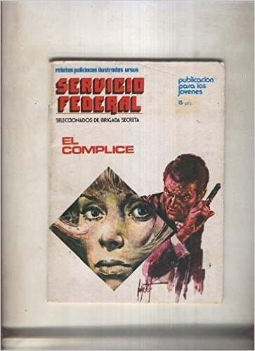 Servicio Federal numero 01: El complice